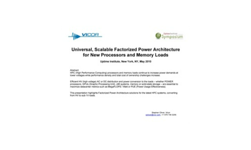 Universal, Scalable Factorized Power Architecture for New Processors and Memory Loads